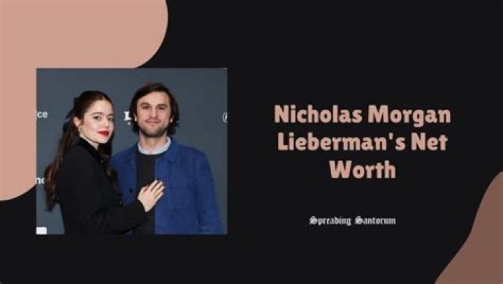 Nicholas Morgan Lieberman Height, Weight, Net Worth, Age, Birthday, Wikipedia, Who, Nationality, Biography