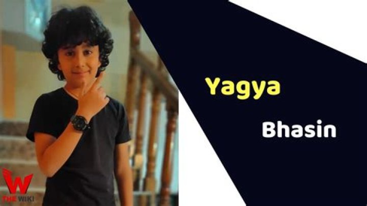 Yagya Bhasin Height, Weight, Net Worth, Age, Birthday, Wikipedia, Who, Instagram, Biography